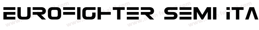 Eurofighter Semi Italic字体转换